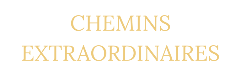 Chemins Extraordinaires